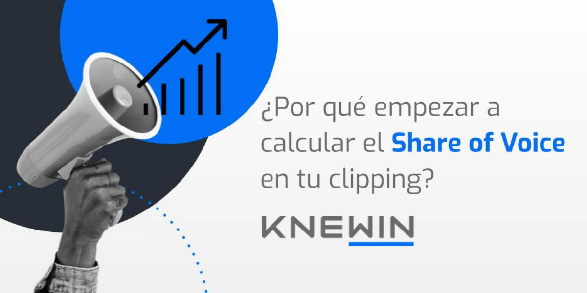 ¿Por qué empezar a calcular el Share of Voice en tu clipping?