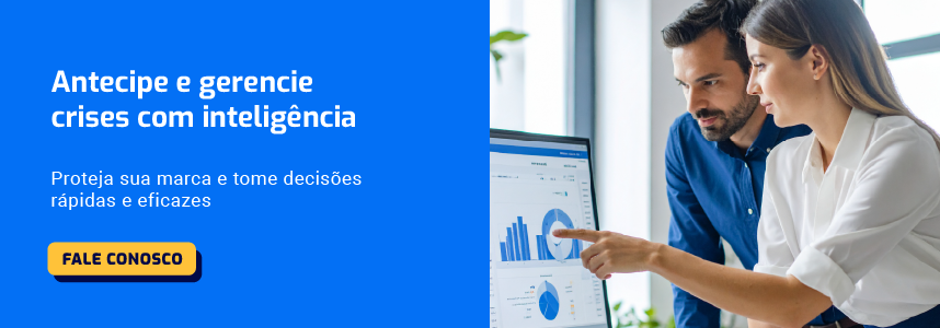 Antecipe e gerencie crises com inteligencia